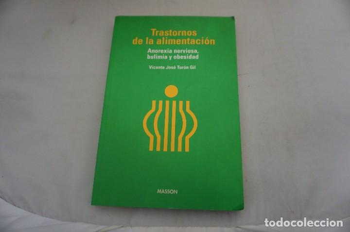 books: AR9DE/ TRASTORNOS DE LA ALIMENTACION - ANOREXIA NERVIOSA, BULIMIA OBESIDAD - VICENTE JOSE TURON GIL
