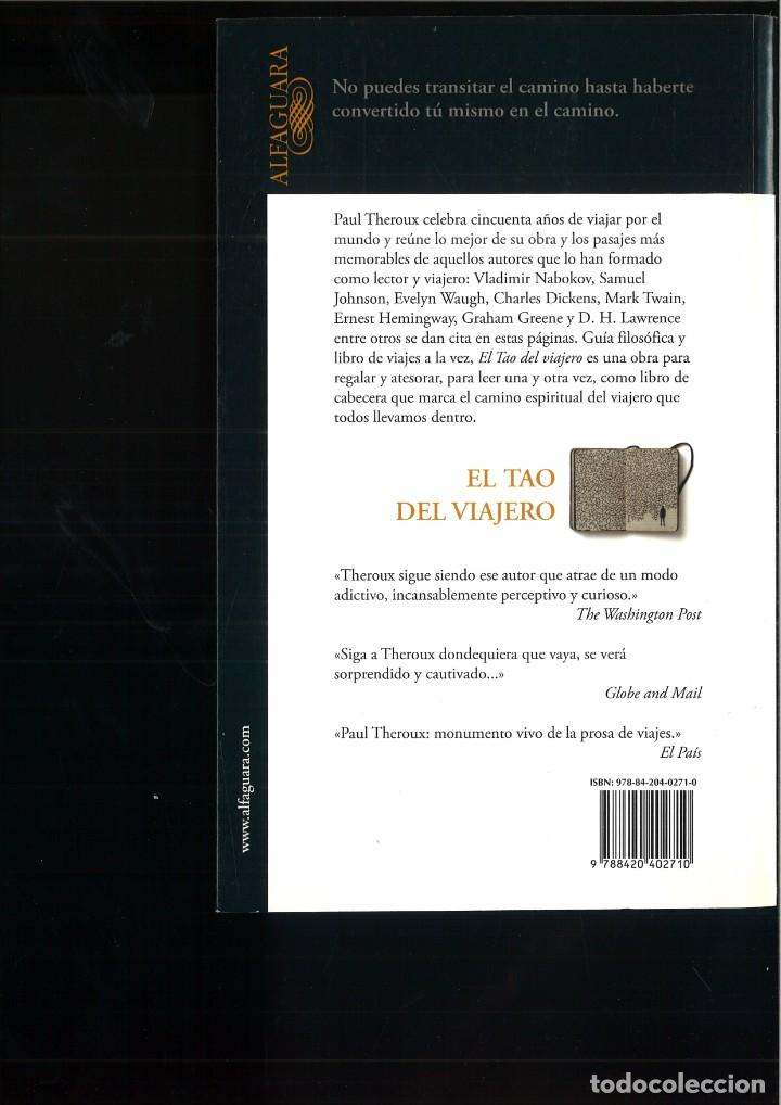 Libros: EL TAO DEL VIAJERO. Paul Theroux - Foto 2