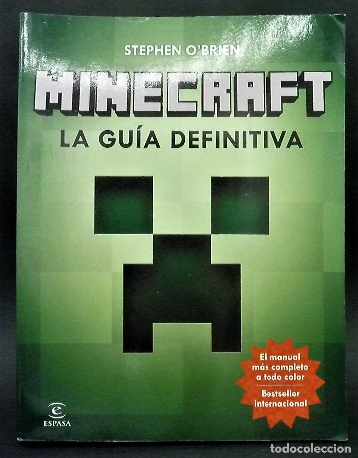 Libros: Minecraft la guia definitiva. Stephen OBrien. Espasa - Foto 1