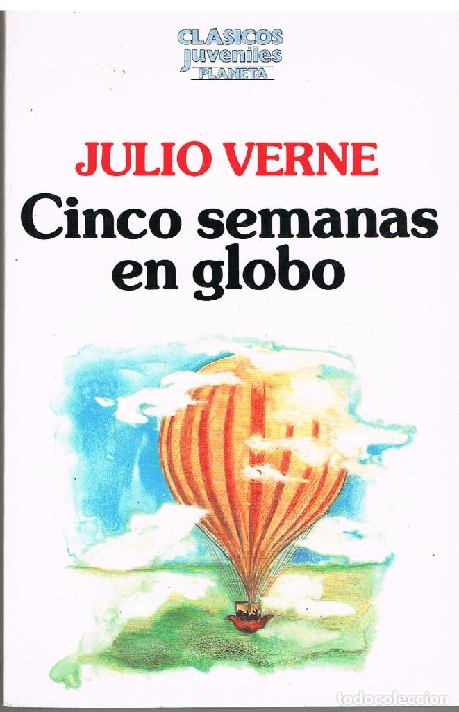 Libros: CINCO SEMANAS EN GLOBO .JULIO VERNE - Foto 1