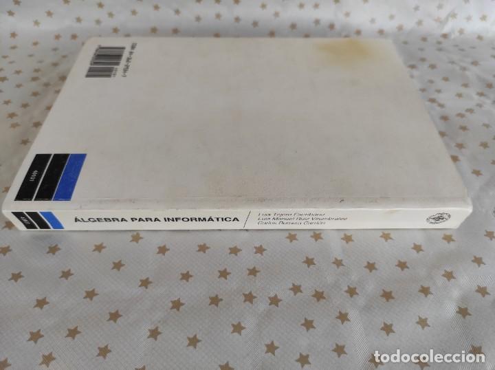 Libros: ALGEBRA PARA INFORM&Aacute;TICA - Luis Tejero Escribano - Foto 2
