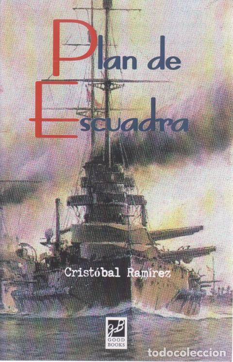Libros: PLAN DE ESCUADRA - CRISTOBAL RAMIREZ - Foto 1
