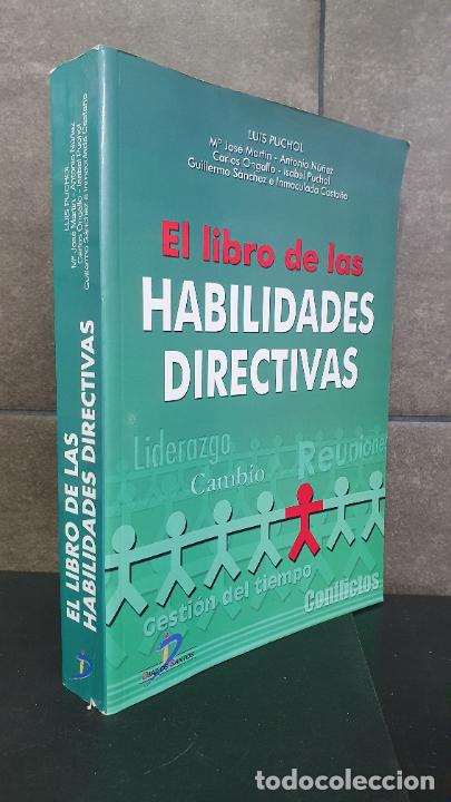 B&uuml;cher: Libro de las habilidades directivas, el, Puchol, Luis; Martin, M&ordf;jose; Nu&ntilde;ez,Antonio; Ongallo,Carlos