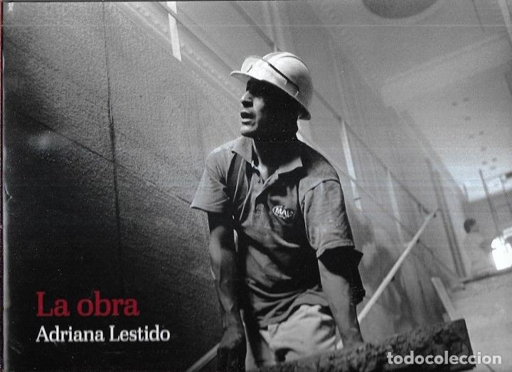 Libros: OBRA - LA. ADRIANA LESTIDO - LESTIDO, ADRIANA - Foto 5