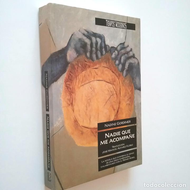 Libros: Nadine Gordimer - Nadie que me acompa&ntilde;e - Foto 1