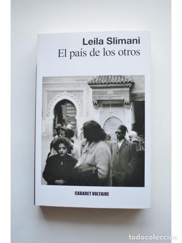 Libros: El pa&iacute;s de los otros - SLIMANI, Leila - Foto 1
