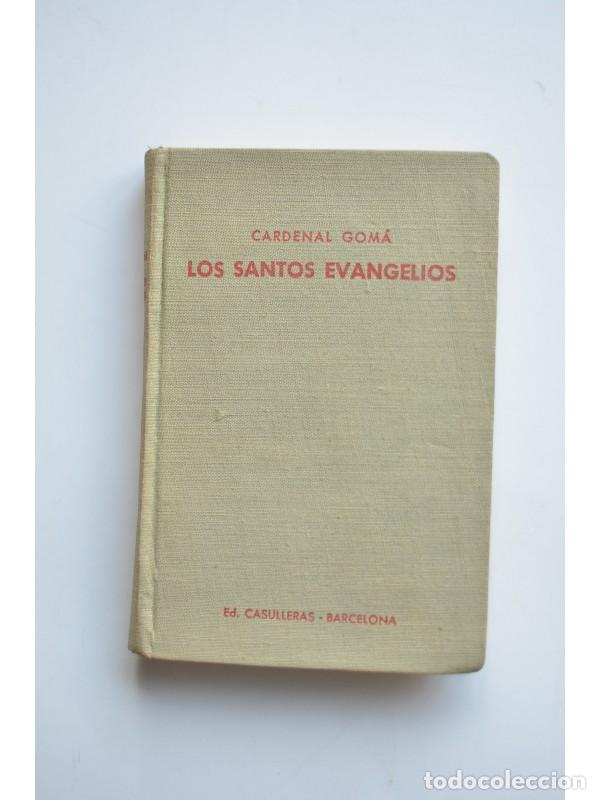 Libros: Los Santos Evangelios - GOM&Aacute; Y TOM&Aacute;S, Isidro - Foto 1