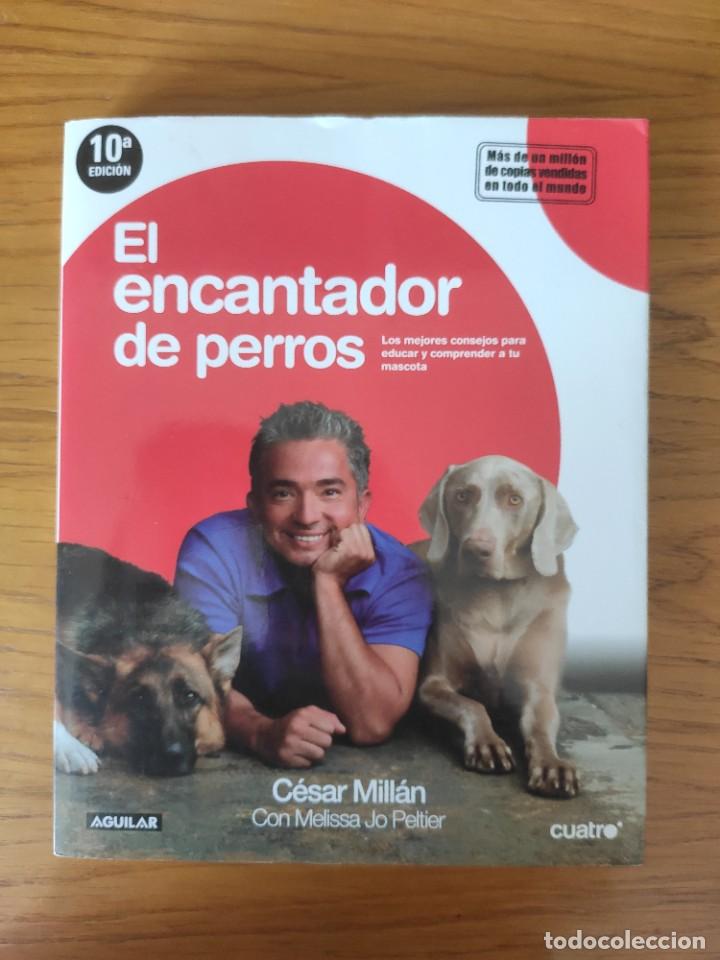 Libros: El encantador de perros. Cesar Millan - Foto 1