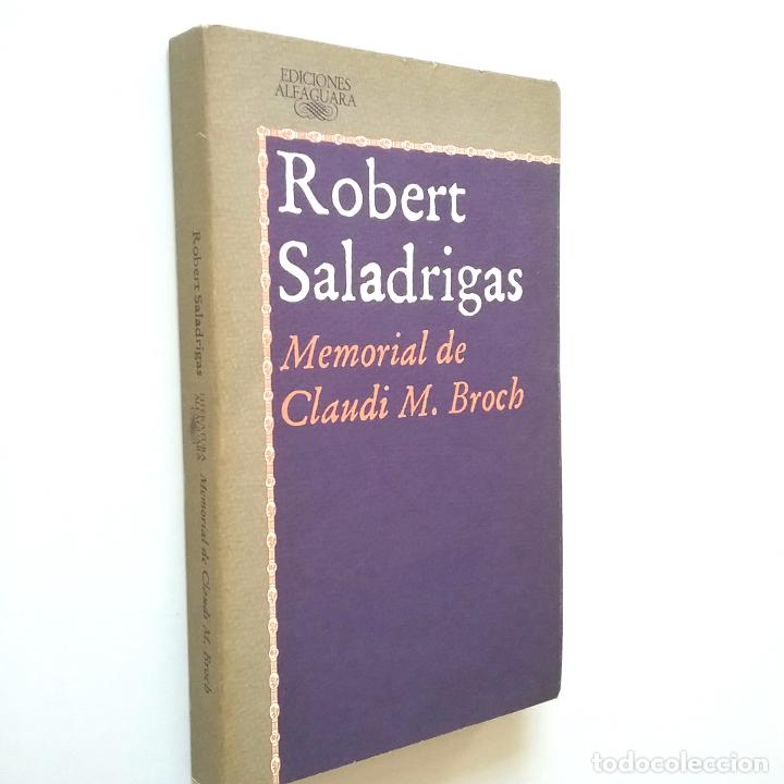 Libros: Robert Saladrigas - Memorial de Claudi M. Broch - Foto 1