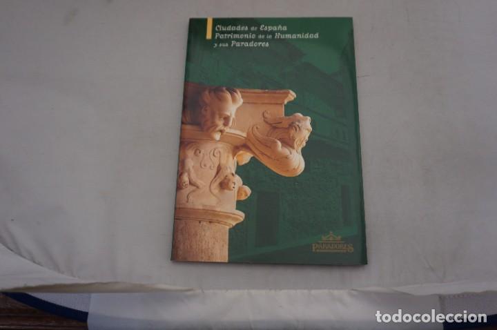 Libros: AR10C/ CIUDADES DE ESPA&Ntilde;A PATRIMONIO DE LA HUMANIDAD Y SUS PARADORES