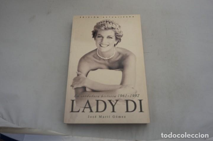Libros: AR12C/ LADY DI - JOSE MARTI GOMEZ / EDICIONES B - Foto 1