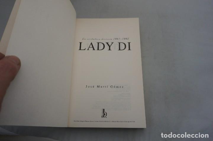 Libros: AR12C/ LADY DI - JOSE MARTI GOMEZ / EDICIONES B - Foto 3