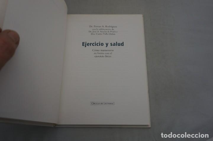 Libros: AR12C/ EJERCICIO Y SALUD - DR. FERRAN A. RODRIGUEZ / CIRCULO DE LECTORES - Foto 3