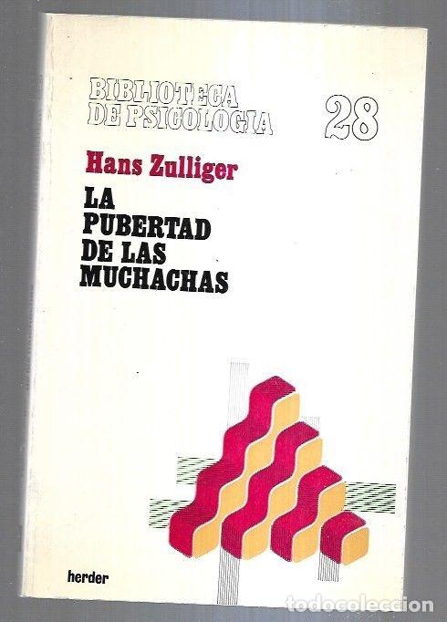 Libros: PUBERTAD EN LAS MUCHACHAS - LA - ZULLIGER, HANS - Foto 1