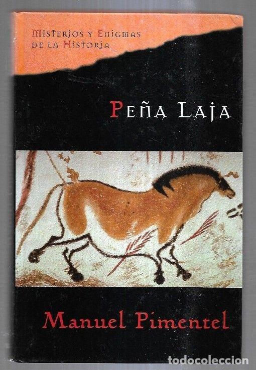Libros: PE&Ntilde;A LAJA - PIMENTEL, MANUEL - Foto 1
