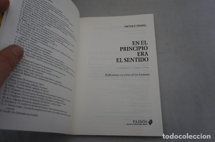 Libros: AR11BC/ EN EL PRINCIPIO ERA EL SENTIDO - VIKTOR E. FRANKEL / PAIDOS EDITOR - Foto 3