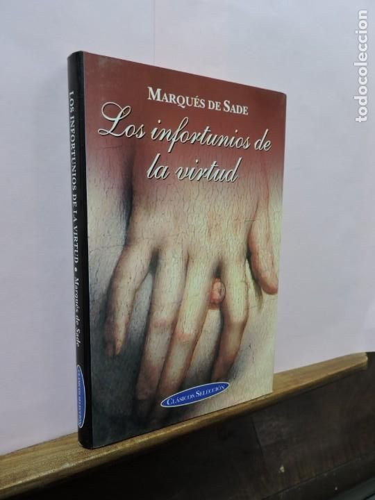 Libros: Los infortunios de la virtud. Marqu&eacute;s de Sade. Ed. Edimat. Madrid 1999 - Foto 1