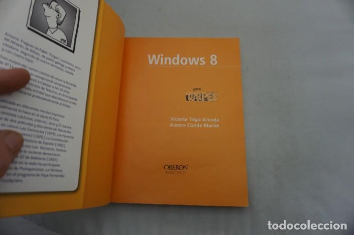 Libros: AR14AB/ windows 8 para torpes - VICENTE TRIGO ARANDA / OBERON PRACTICO - Foto 3