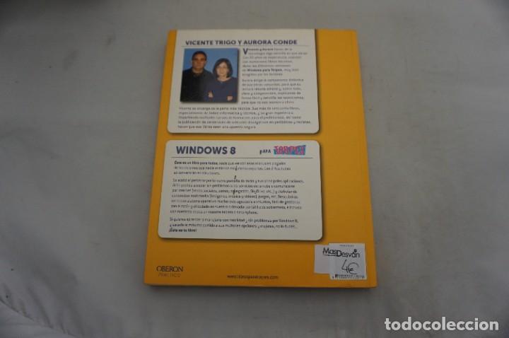 Libros: AR14AB/ windows 8 para torpes - VICENTE TRIGO ARANDA / OBERON PRACTICO - Foto 6