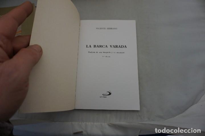 Libros: AR14AB/ LA BARCA VARADA - VICENTE SERRANO / SAN PABLO EDITOR - Foto 3