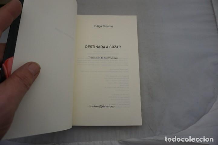 Libros: AR14AB/ DESTINADA A GOZAR - INDIGO BLOOME / LA ESFERA DE LOS LIBROS - Foto 3