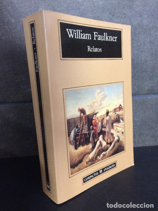 Libros: Relatos (Compactos Anagrama) (Spanish Edition). William Faulkner. - Foto 1
