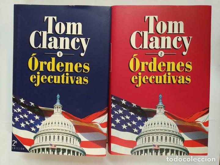 Libros: Ordenes Ejecutivas. 2 Tomos. - Tom Clancy. TDK679 - Foto 1