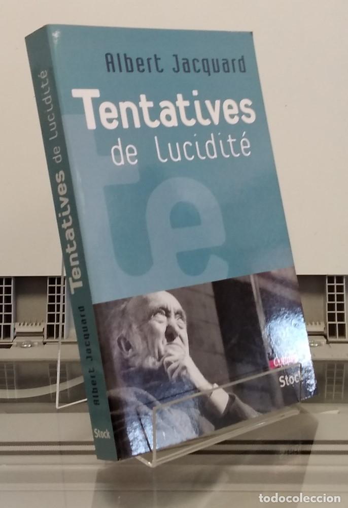 Libros: Tentatives de lucidit&eacute; - Albert Jacquard - Foto 1