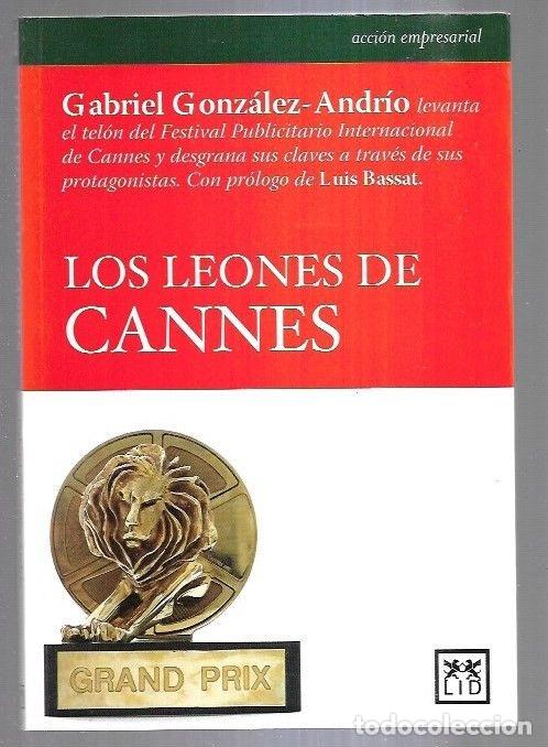 Libros: LEONES DE CANNES - LOS - GONZALEZ-ANDRIO, GABRIEL - Foto 1
