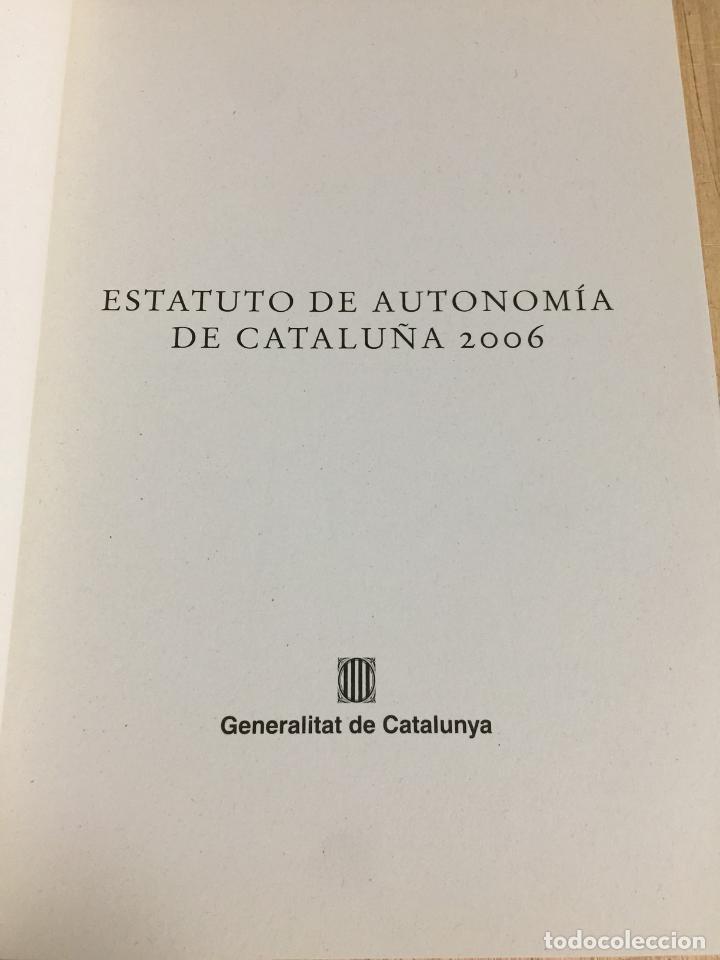Libros: Estatuto de autonom&iacute;a de Catalu&ntilde;a 2006 - Foto 4