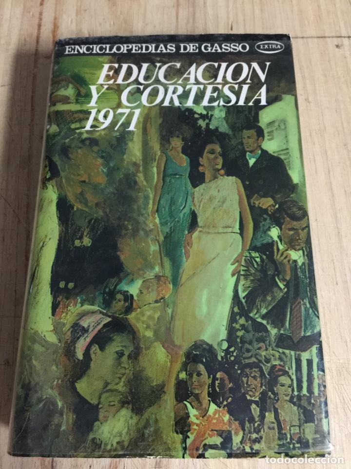 Libros: Educaci&oacute;n y cortesia 1971 - A. de armenteras Estadella - Foto 1