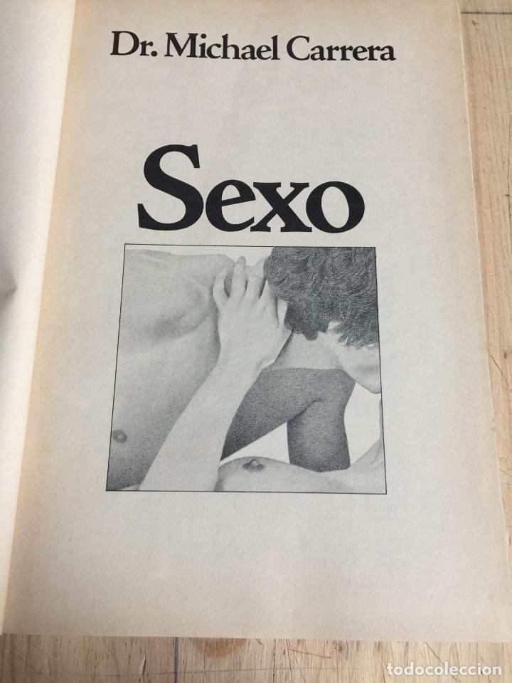 Libros: Sexo - Dr. Michael Carrera - Foto 4