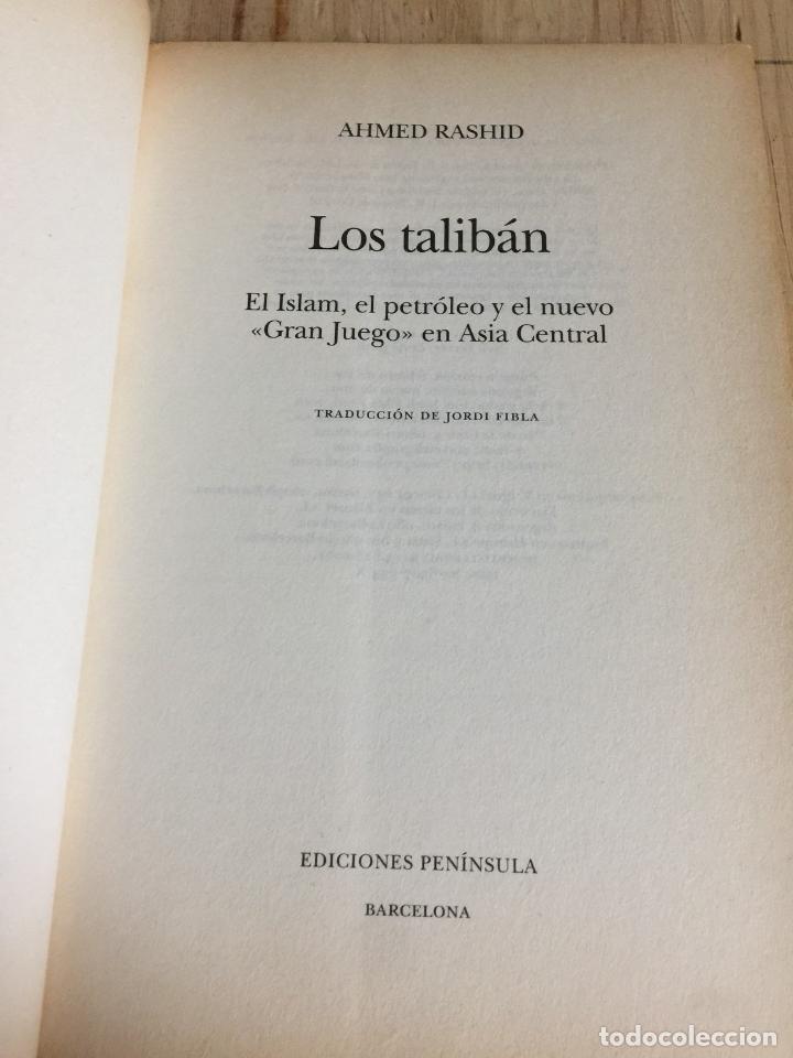 Libros: Los Talib&aacute;n - Ahmed Rashid - Foto 4