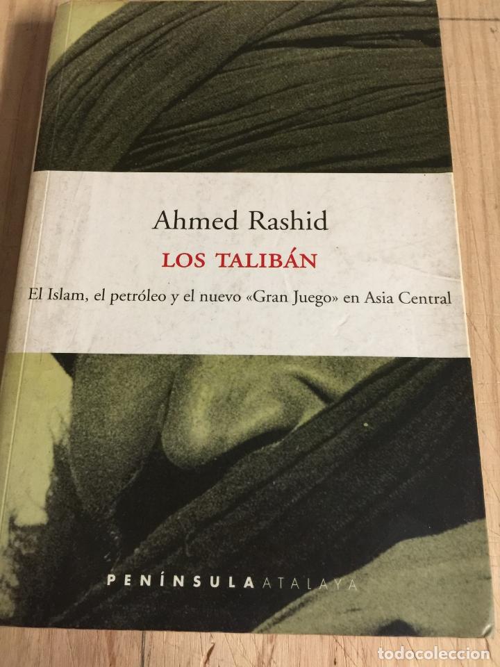 Libros: Los Talib&aacute;n - Ahmed Rashid - Foto 1