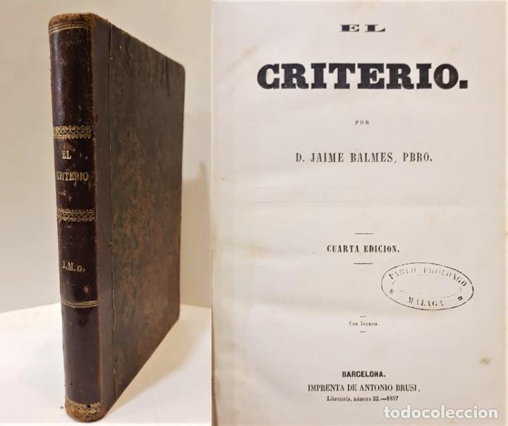Libros: BALMES, Jaime. El criterio. Cuarta edici&oacute;n. - Foto 1