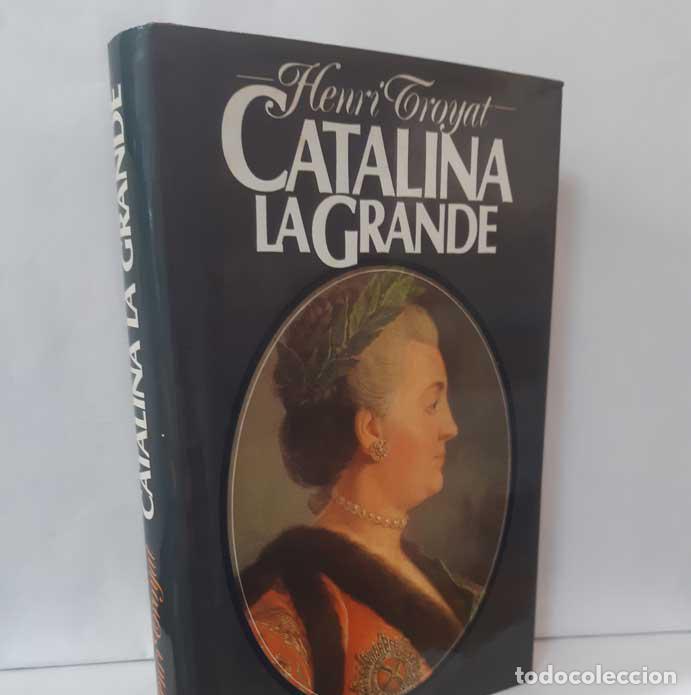 Libros: CATALINA LA GRANDE - TROYAT, HENRI - Foto 1