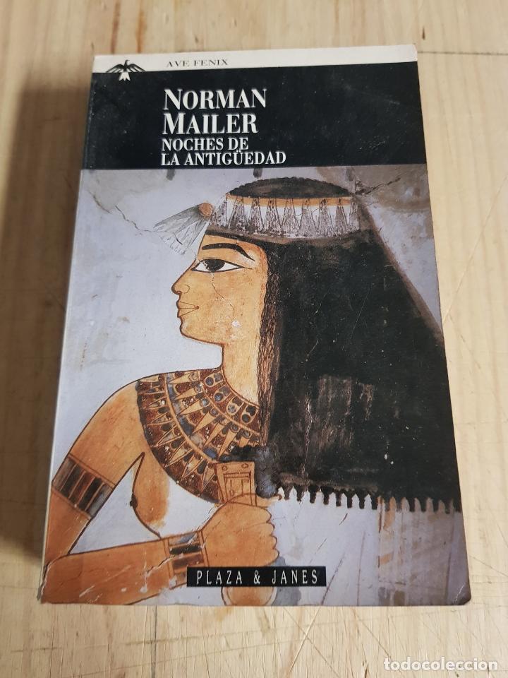 Libros: Noches de la antig&uuml;edad - Norman Mailer - Foto 1