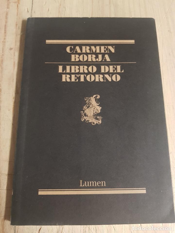 Libros: Libro del retorno - Carmen Borja - Foto 1