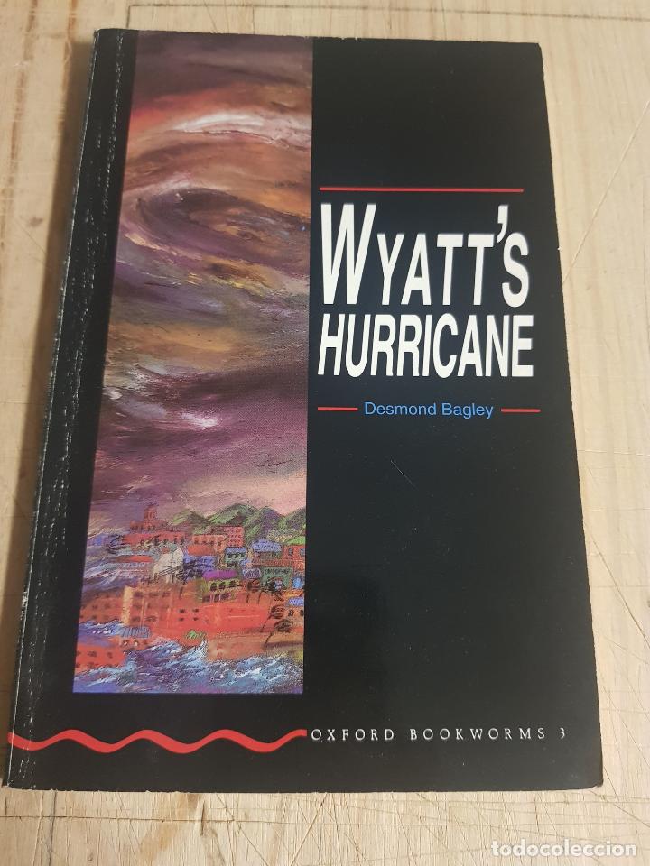 Libros: Wyatts hurricane - Desmond Bagley - Foto 1