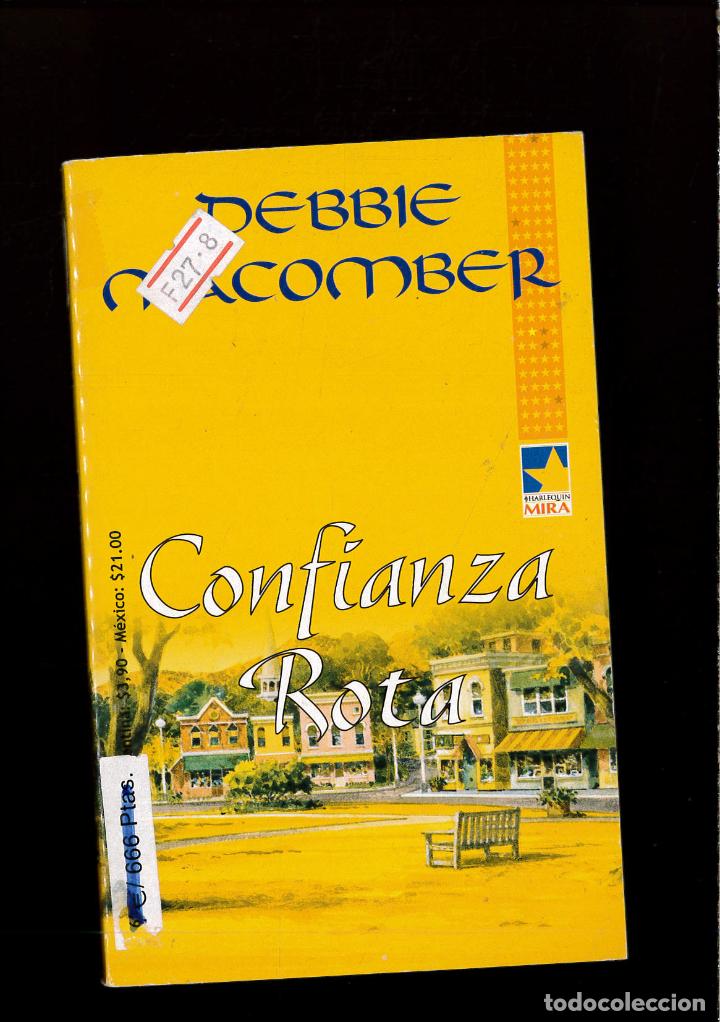 Libros: Confianza Rota - Macomber, Debbie - Foto 1