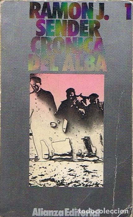 Libros: CR&Oacute;NICA DEL ALBA, 1. - Sender. Ram&oacute;n J. - Foto 1