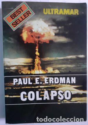 Libros: Colapso - Paul E. Erdman - Foto 1