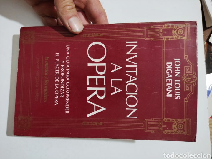 Libros: Libro invitaci&oacute;n a la &oacute;pera John Louis Digaetani