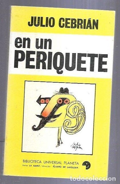 Libros: EN UN PERIQUETE - CEBRIAN, JULIO - Foto 6