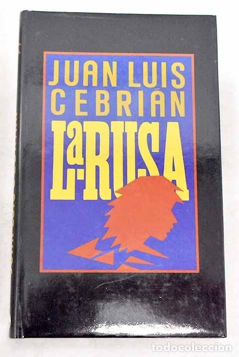 Libros: La rusa.- Cebri&aacute;n, Juan Luis - Foto 1