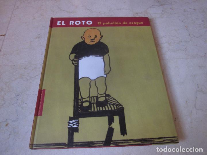 Libros: EL ROTO - EL PABELLON DE AZOGUE - CIRCULO DE LECTORES 2001 - Foto 1
