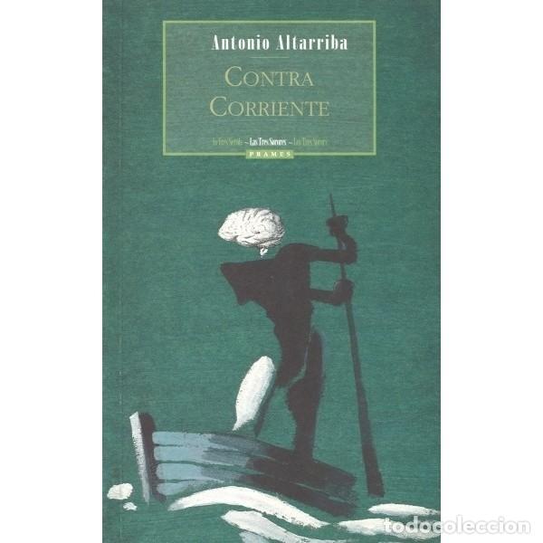 Libros: CONTRA CORRIENTE - Altarriba,Antonio - Foto 1