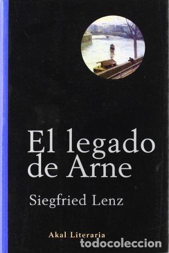 Libros: EL LEGADO DE ARNE - Lenz,Siegfried - Foto 1