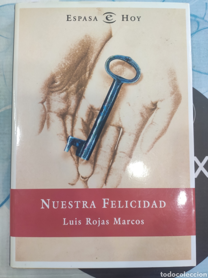 Libros: NUESTRA FELICIDAD. LUIS ROJAS MARCOS - Foto 1