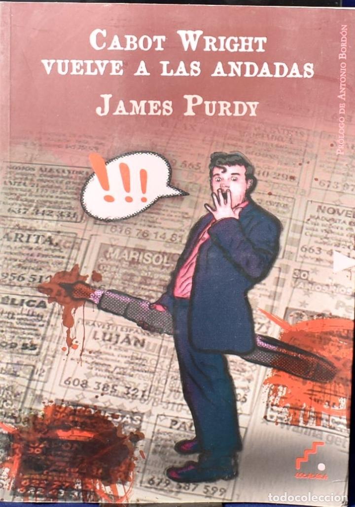 Libros: Cabot Wright vuelve a las andadas (Precursores) - Purdy, James - Foto 1